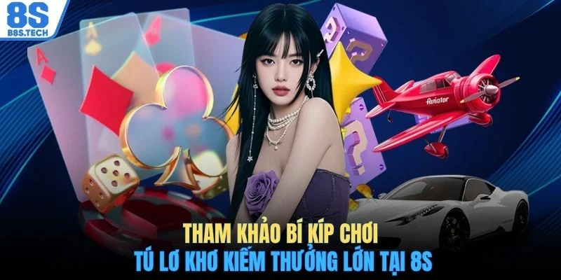 Bật Mí Top 7 Cách Chơi Tú Lơ Khơ Hiệu Quả Cho Người Mới 2 Tham khảo bí kíp chơi Tú Lơ Khơ kiếm thưởng lớn tại 8S